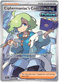 Ciphermaniac's Codebreaking 198/162 - Scarlet & Violet Temporal Forces - Ultra Rare Full Art Trainer